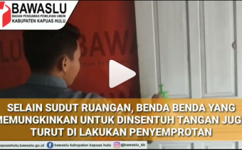 Upaya Bawaslu Kapuas Hulu Untuk Tetap Layani Masyarakat di Masa Pandemik Virus Covid 19